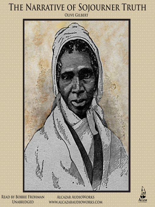 Title details for The Narrative of Sojourner Truth by Olive Gilbert - Wait list